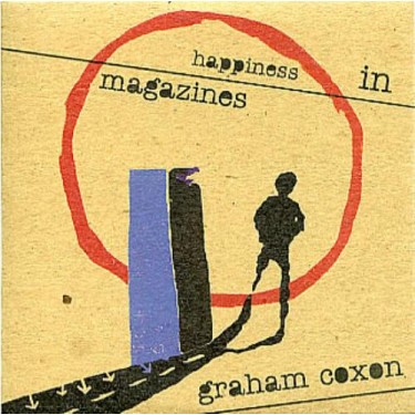 COXON GRAHAM - HAPPINESS IN MAGAZINES