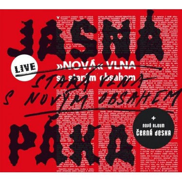 JASNÁ PÁKA - ČERNÁ DESKA/STARÁ VLNA S NOVÝM OBSAHEM