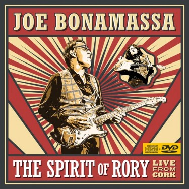 BONAMASSA JOE - THE SPIRIT OF RORY - LIVE FROM CORK