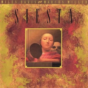 DAVIS, MILES & MILLER, MARCUS - MUSIC FROM SIESTA