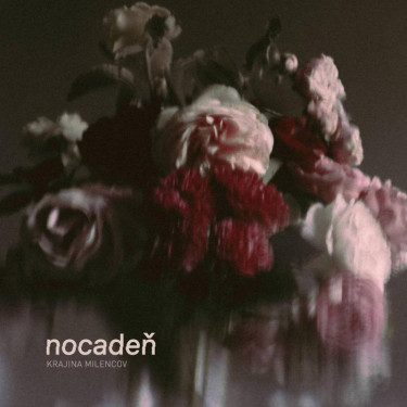 NOCADEN - KRAJINA MILENCOV