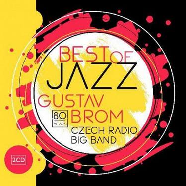 BROM GUSTAV CZECH RADIO BIG BAND - BEST OF JAZZ