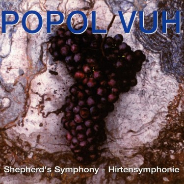 POPOL VUH - SHEPHERD'S SYMPHONY