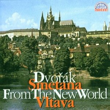 DVOŘÁK/SMETANA - SYMFONIE Č.9 NOVOSVĚTSKÁ/VLTAVA