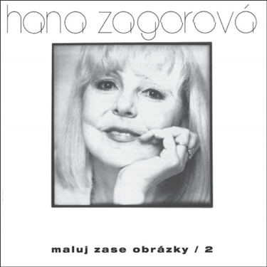 ZAGOROVÁ HANA - MALUJ ZASE OBRAZKY II