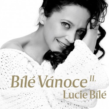 BÍLÁ LUCIE - BÍLÉ VÁNOCE II.