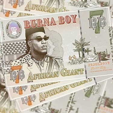 BURNA BOY - AFRICAN GIANT