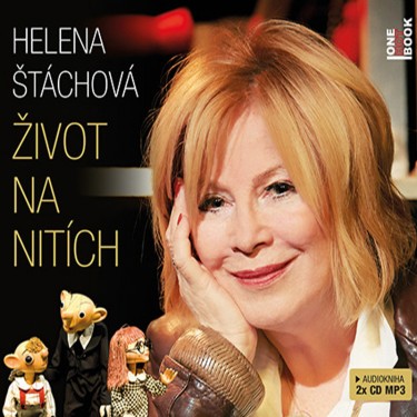 ŽIVOT NA NITÍCH - HELENA ŠTÁCHOVÁ