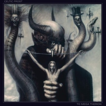 CELTIC FROST - TO MEGA THERION