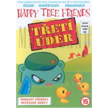 HAPPY TREE FRIENDS - DÍL 3: TŘETÍ ÚDER