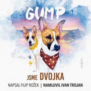 ROŽEK, FILIP - GUMP - JSME DVOJKA
