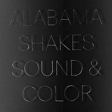 ALABAMA SHAKES - SOUND AND COLOR