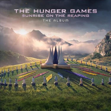 HUNGER GAMES: SUNRISE ON THE REAPING - O.S.T.