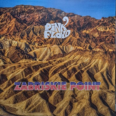 PINK FLOYD - ZABRISKIE POINT
