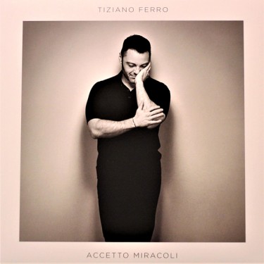 FERRO TIZIANO - ACCETTO MIRACOLI