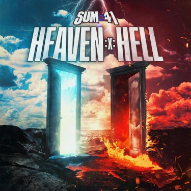 SUM 41 - HEAVEN :X: HELL