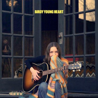 BIRDY - YOUNG HEART