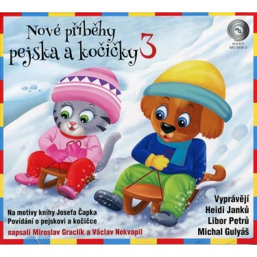 NOVÉ PŘÍBĚHY PEJSKA A KOČIČKY - GRACLÍK M., NEKVAPIL V. / JANKŮ, PETRŮ, GULYÁŠ