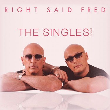RIGHT SAID FRED - THE SINGLES