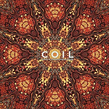 Coil - Stolen & Contaminated Songs