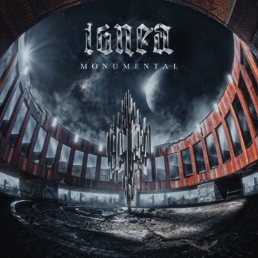 IGNEA - MONUMENTAL