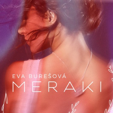 BUREŠOVÁ EVA - MERAKI