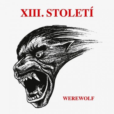 XIII.STOLETI - WEREWOLF
