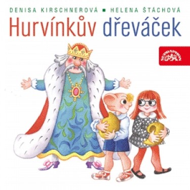 S+H - HURVÍNKŮV DŘEVÁČEK