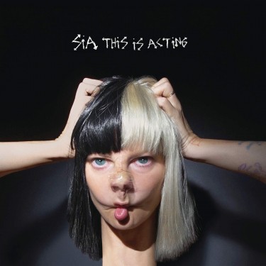 SIA - THIS IS ACTING