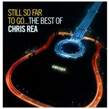 REA CHRIS - STILL SO FAR TO GO/BEST OF