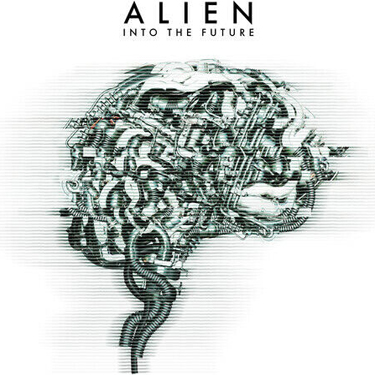 ALIEN - INTO THE FUTURE