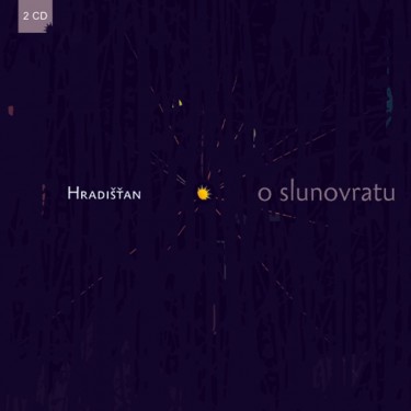 HRADIŠŤAN - O SLUNOVRATU