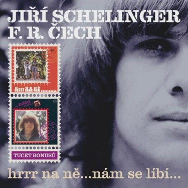 SCHELINGER JIŘÍ / F.R. ČECH - HRR NA NĚ/NÁM SE LÍBÍ