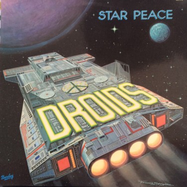 DROIDS - STAR PEACE