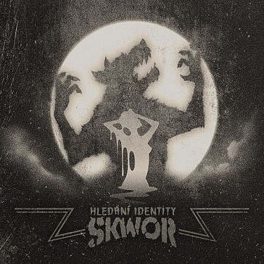 ŠKWOR - HLEDÁNÍ IDENTITY