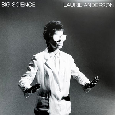 ANDERSON LAURIE - BIG SCIENCE