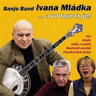 MLADEK IVAN - ...A VO TOM TO JE!