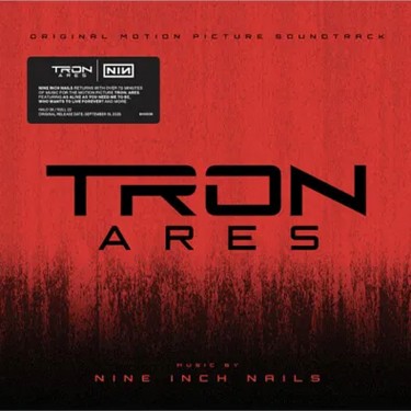 NINE INCH NAILS - TRON: ARES