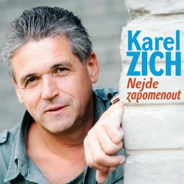 ZICH KAREL - NEJDE ZAPOMENOUT