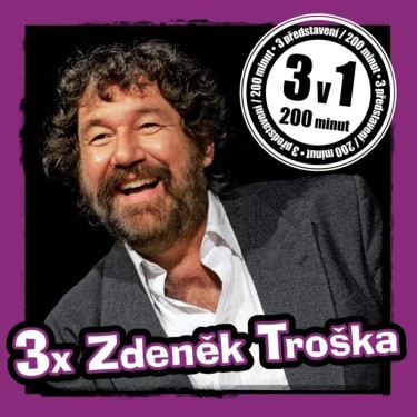 TROŠKA ZDENĚK - 3X ZDENĚK TROŠKA