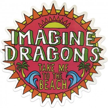 Imagine Dragons Sticker: Take Me To The Beach
