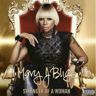 BLIGE MARY J - STRENGTH OF A WOMAN