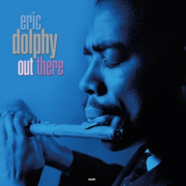 DOLPHY ERIC - OUT THERE