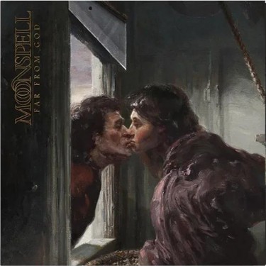 MOONSPELL - FAR FROM GOD