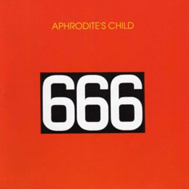 APHRODITES CHILD - SECHS SECHS SECHS (666)