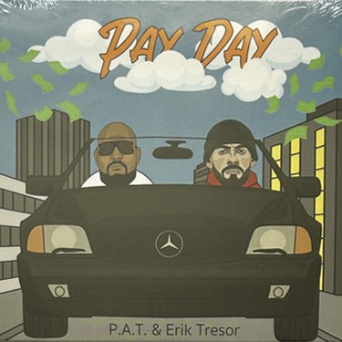 P.A.T. & ERIK TRESOR - PAY DAY