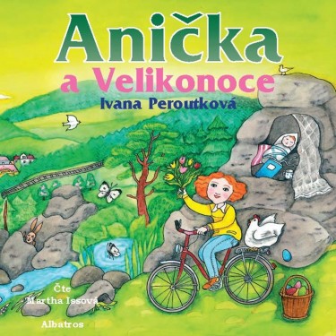 PEROUTKOVÁ, I. / ISSOVÁ, M. - ANIČKA A VELIKONOCE