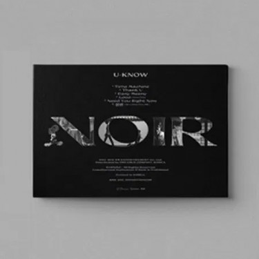 U-KNOW - NOIR (CRANK UP VERSION)