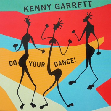 GARRETT KENNY - DO YOUR DANCE!