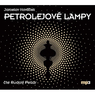 PETROLEJOVÉ LAMPY - JAROSLAV HAVLÍČEK